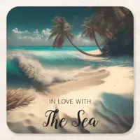 In Love with the Sea | Tropical Art Square Paper Coaster