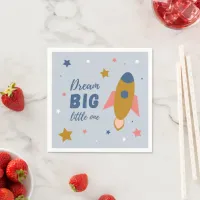 Dream Big Little One Cute Cartoon Space Rocket Napkins