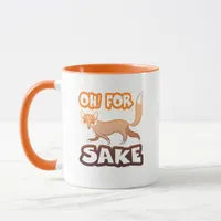 Oh! For Fox Sake Funny Typography Cute Fox Mug