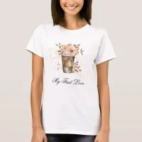 *~* Coffee to go my first love Pastel Pink Flowers T-Shirt