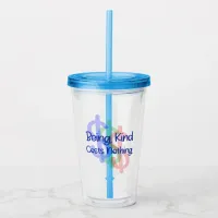 Being Kind Costs Nothing Acrylic Tumbler