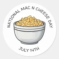 National Mac n Cheese Day is July 14th  Classic Round Sticker