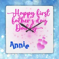 Happy First Father's Day Daddy | Square Wall Clock