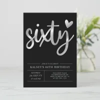 Sixty | Modern Silver & Black 60th Birthday Party Invitation