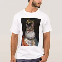 Cat The One True King T-shirt