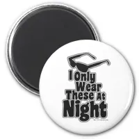 Sunglasses After Dark Magnet