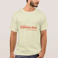 Funny Pumpkin Spice Slogan T-Shirt