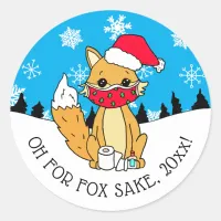 Oh for Fox Sake, Funny Christmas  Classic Round Sticker