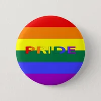 LGBT Pride and Rainbow Flag Pride Pin-Back Button