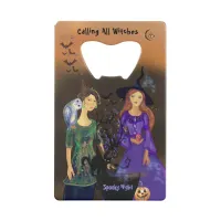 Halloween Witches Credit Card Bottle Opener