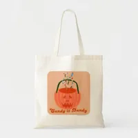 Candy is Dandy Spooky Halloween Cartoon Slogan Tote Bag