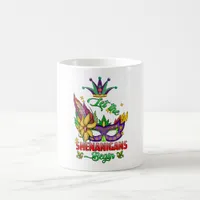 Let The Shenanigans Begin Mardi Gras Coffee Mug