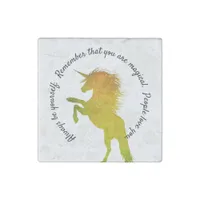 You are Magical, Be yourself.  Unicorn Stone Magnet