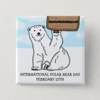 International Polar Bear Day February 27th   Button