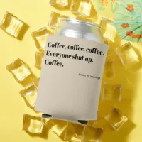 Coffee Haiku for Mornings black Typography Can Cooler