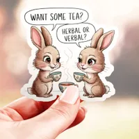 Herbal or Verbal Tea Bunnies  Sticker