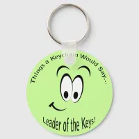 Leader of the Keys Lt Keychain