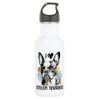 I Love Boston Terriers  Stainless Steel Water Bottle