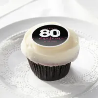 Modern Girly Pink 80 and Awesome Edible Frosting Rounds
