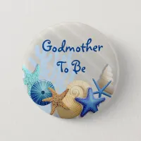 Godmother to Be, Beach Themed Baby Shower Button