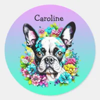 Boston Terrier surrounded by Flowers Personalized Classic Round Sticker