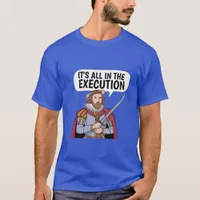 Henry 8th History enthusiast, Tudor times, King T-Shirt