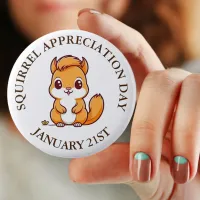 Squirrel Appreciation Day January 21st Button