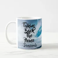 Blue Wave, Democrats Taking back the House Coffee Mug