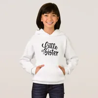 Little Sister - Sister Hoodie