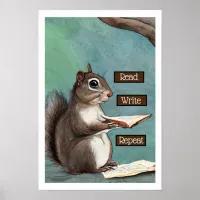 Read, Write, Repeat Squirrel Reading a Book Poster