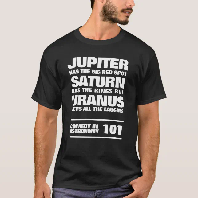 Astronomically Funny Astronomy Planets Humor T-Shirt