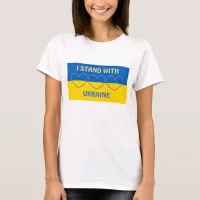 I Stand with Ukraine | Support   T-Shirt