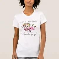 Whimsical Fairy Quote Folk Art Floral T-Shirt