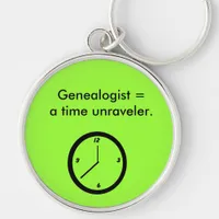 Keychain - Genealogist = a time unraveler.