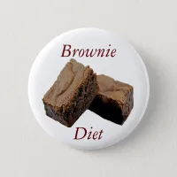 Brownie Diet Pinback Button