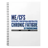 ME/CFS Chronic Fatigue Awareness Notebook