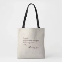Calamity Jane, Be a Legend Inspirational Quote Tote Bag