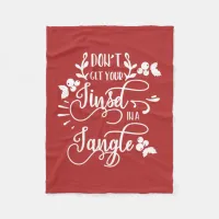 dont get your tinsel in a tangle christmas fleece blanket