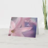 Pink Hyacinth Flowers Will You Be My Bridesmaid Invitation