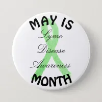 May is Lyme Disease Awareness Month Buttons