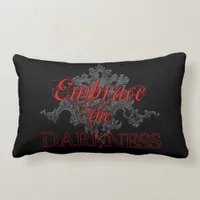 Embrace the Darkness Lumbar Pillow