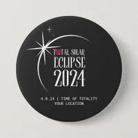 Solar Eclipse 2024 Location and Time Commemorative Button