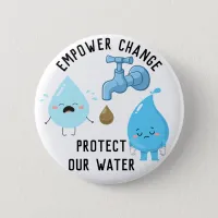 Protect Our Water Button