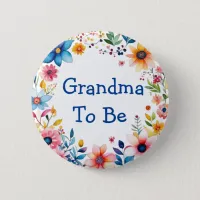 Grandma To Be Floral Pink and Blue Baby Shower Button