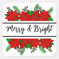 Merry and Bright | Pretty Christmas   Square Sticker