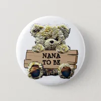 Nana to Be Baby Shower Button