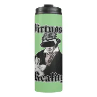 Virtuoso Reality Funny High Tech Beethoven Thermal Tumbler