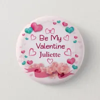 Be My Valentine Personalized Button