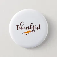 Feather Boho Native Thankful Typography Pinback Button