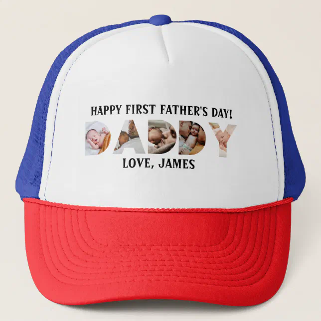 Happy First Father's Day Custom Photo Daddy Trucker Hat